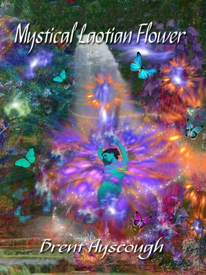 cover image of Mystical Laotian Flower